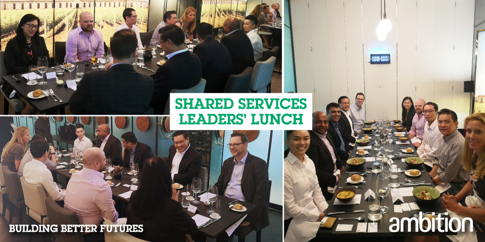 Shared Services Leaders' Lunch · Ambition Malaysia